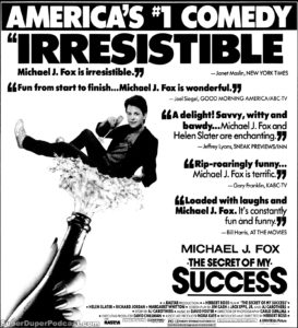 THE SECRET OF MY SUCCESS- Newspaper ad. April 20, 1987.
