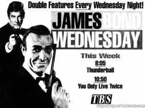 THUNDERBALL/YOU ONLY LIVE TWICE- TBS television guide ad. April 28, 1993.