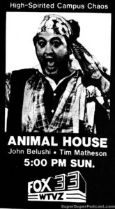 ANIMAL HOUSE- WTVZ television guide ad. May 13, 1990.