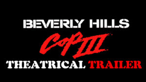 BEVERLY HILLS COP III- Theatrical trailer. Released May 25, 1994. Caped Wonder Stuns City!