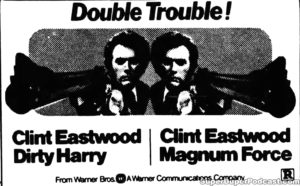 DIRTY HARRY/MAGNUM FORCE- Newspaper ad. May 19, 1975.