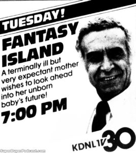 FANTASY ISLAND- KDNL television guide ad. May 8, 1984.