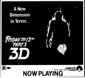 FRIDAY THE 13TH PART 3- Newspaper ad. May 14, 1983.