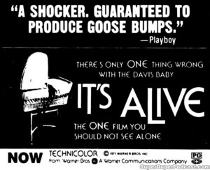 IT'S ALIVE- Newspaper ad. May 16, 1977.