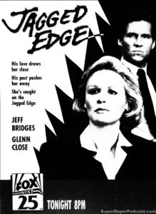 JAGGED EDGE- WFXT television guide ad. May 15, 1990.