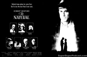 THE NATURAL- Newspaper ad. May 7, 1984.