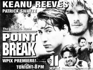 POINT BREAK- WPIX television guide ad. May 2, 1995.