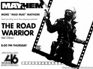 THE ROAD WARRIOR- WGNX television guide ad. May 17, 1990.