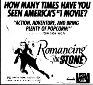 ROMANCING THE STONE- Newspaper ad. May 10, 1984.