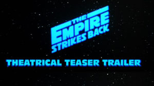 STAR WARS THE EMPIRE STRIKES BACK- Theatrical teaser trailer.
Released June 18, 1980.