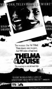 THELMA & LOUISE- NBC television guide ad. May 8, 1994.