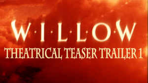 WILLOW- Theatrical teaser trailer 1. Released May 20, 1988. Caped Wonder Stuns City!