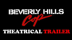 BEVERLY HILLS COP-Theatrical trailer. Released December 5, 1984. Caped Wonder Stuns City!