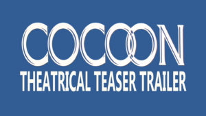 COCOON- Theatrical teaser trailer. Released June 21, 1985. Caped Wonder Stuns City!