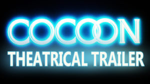 COCOON- Theatrical trailer. Released June 21, 1985. Caped Wonder Stuns City!