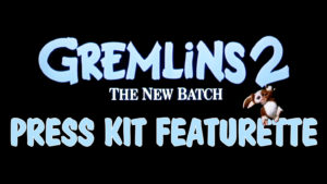 GREMLINS 2 THE NEW BATCH- Press kit featurette. Released June 15, 1990. Caped Wonder Stuns City!