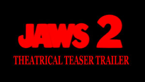 JAWS 2- Theatrical teaser trailer. Released June 16, 1978. Caped Wonder Stuns City!