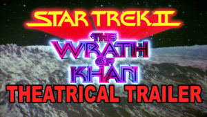 STAR TREK II THE WRATH OF KHAN- Theatrical trailer.
Released June 4, 1982. Caped Wonder Stuns City!