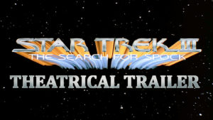 STAR TREK III THE SEARCH FOR SPOCK- Theatrical trailer.
Released June 1, 1984. Caped Wonder Stuns City!