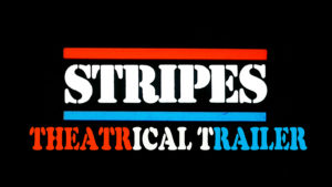 STRIPES- Theatrical trailer. Released June 26, 1981. Caped Wonder Stuns City!