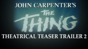 THE THING- Theatrical teaser trailer 2. Released June 25, 1982. Caped Wonder Stuns City!