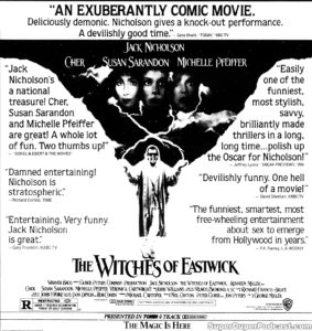 THE WITCHES OF EASTWICK- Newspaper ad. June 29, 1987.