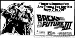 BACK TO THE FUTURE PART III- Newspaper ad. July 30, 1990. Caped Wonder Stuns City!