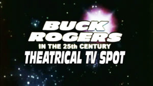 BUCK ROGERS IN THE 25TH CENTURY- Theatrical TV spot. Released March 29, 1979. Caped Wonder Stuns City!