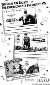 COMING TO AMERICA/CROCODILE DUNDEE II/BIG TOP PEEWEE- Newspaper ad. July 15, 1988.