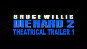 DIE HARD 2 DIE HARDER- Theatrical trailer 1. Released July 3, 1990. Caped Wonder Stuns City!