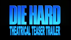 DIE HARD- Theatrical teaser trailer. Released July 18, 1988. Caped Wonder Stuns City!