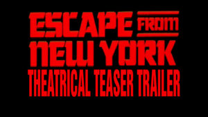 ESCAPE FROM NEW YORK- Theatrical teaser trailer.
Released July 10, 1981.