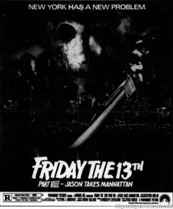 FRIDAY THE 13TH PART VIII JASON TAKES MANHATTAN- Newspaper ad. July 30, 1989. Caped Wonder Stuns City!