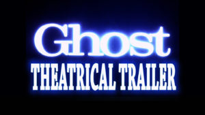 GHOST- Theatrical trailer. Released July 13, 1990.