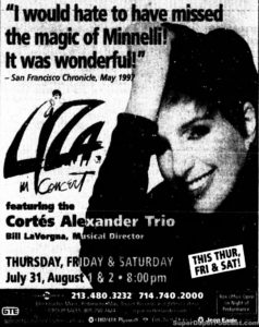 LIZA MINNELLI- Newspaper ad. July 31, 1997. Caped Wonder Stuns City!