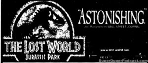 THE LOST WORLD JURASSIC PARK- Newspaper ad. July 30, 1997. Caped Wonder Stuns City!