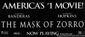 THE MASK OF ZORRO- Newspaper ad. July 31, 1998. Caped Wonder Stuns City!