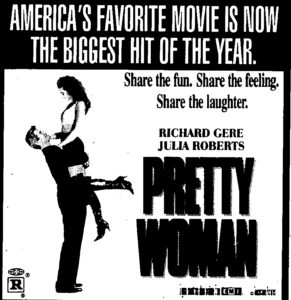 PRETTY WOMAN- Newspaper ad.
July 5, 1990.
Caped Wonder Stuns City!