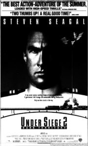 UNDER SIEGE 2 DARK TERRITORY- Newspaper ad. July 27, 1995.