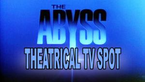 THE ABYSS- Theatrical TV spot. Released August 9, 1989. Caped Wonder Stuns City!