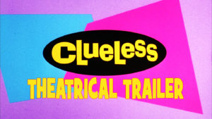 CLUELESS- Theatrical trailer. Released July 19, 1995. Caped Wonder Stuns City!