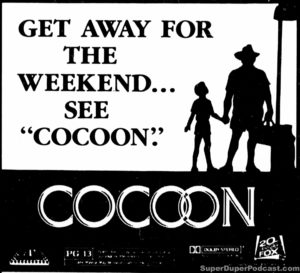 COCOON- Newspaper ad. August 26, 1985.