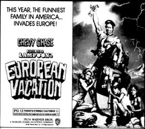 NATIONAL LAMPOON'S EUROPEAN VACATION- Newspaper ad. August 27, 1985. Caped Wonder Stuns City!