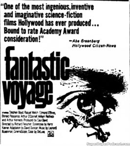 FANTASTIC VOYAGE- Newspaper ad. August 24, 1966. Caped Wonder Stuns City!