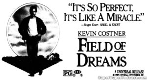 FIELD OF DREAMS- Newspaper ad. August 22, 1989.