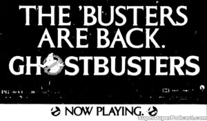 GHOSTBUSTERS- Newspaper ad. August 29, 1985. Caped Wonder Stuns City!