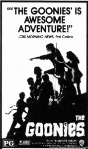 THE GOONIES- Newspaper ad. August 26, 1985.