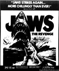 JAWS THE REVENGE- Newspaper ad. August 16, 1987. Caped Wonder Stuns City!