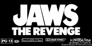 JAWS THE REVENGE- Newspaper ad. August 17, 1987. Caped Wonder Stuns City!