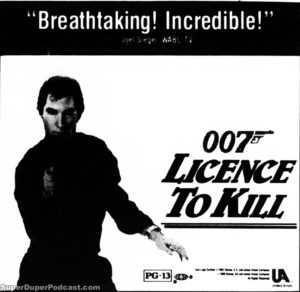 LICENCE TO KILL- Newspaper ad. August 16, 1989. Caped Wonder Stuns City!